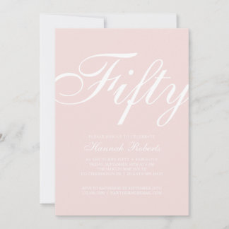 Fifty and Fabulous Blush Pink 50th Birthday Party  Einladung