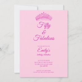 Fifty and Fabulous Crown Pink Birthday Einladung