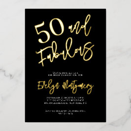 Fifty and Fabulous Gold Black 50th Birthday Party  Folieneinladung