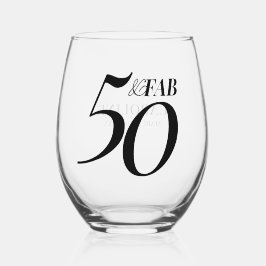Fifty and Fabulous Name Date Birthday Party Weinglas Ohne Stiel