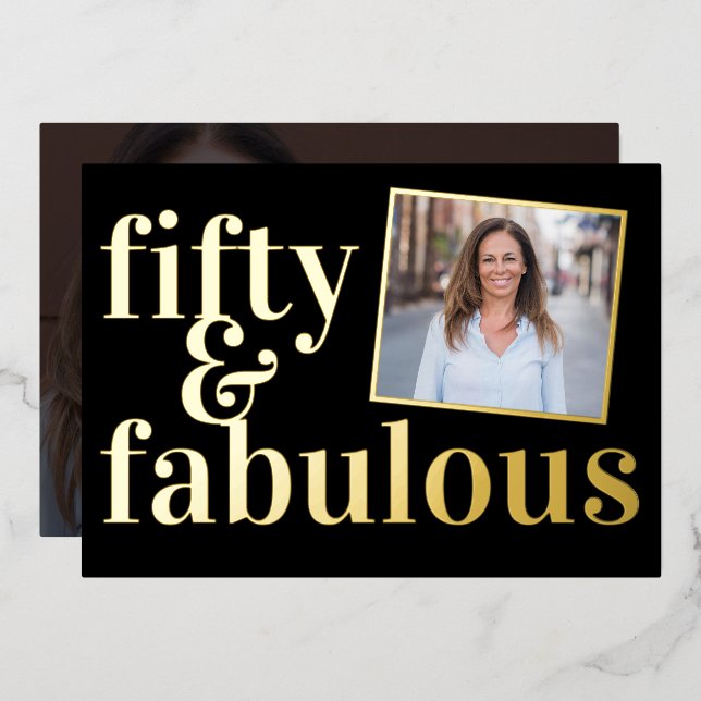 Fifty and Fabulous Photo 50th Birthday Gold Folieneinladung (Vorderseite/Rückseite)