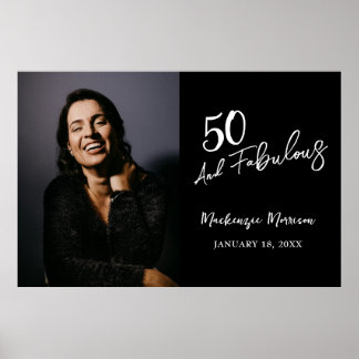 Fifty and Fabulous Photo 50th Birthday Party Poster