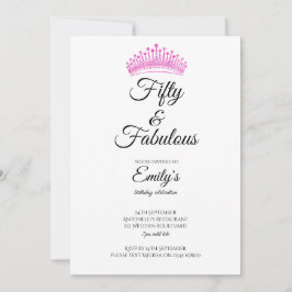 Fifty and Fabulous Pink Crown Birthday Einladung