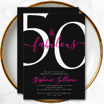 Fifty and Fabulous Script 50th Birthday Party Einladung<br><div class="desc">Fifty and Fabulous script,  minimal black,  pink and white modern 50th birthday invitation that you can personalize and send out for your fiftieth birthday party celebration. The "50 and Fabulous" is set using popular script font typography. The text colors can be changed using the edit menu.</div>