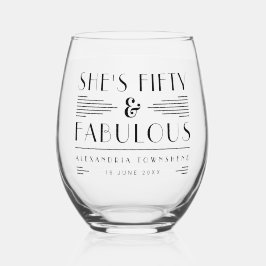 Fifty & Fabulous Chic Art Deco 50th Birthday Weinglas Ohne Stiel