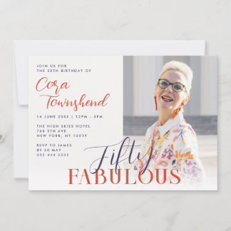 Fifty & Fabulous Script Photo 50th Birthday Einladung