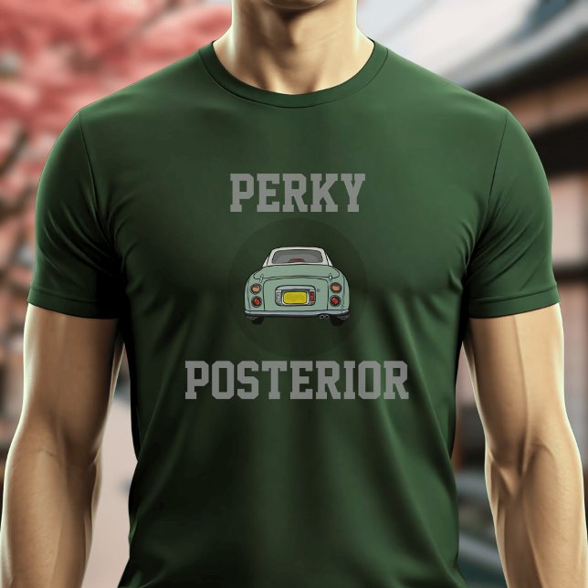 Figaro Green Car Funny Perky Posterior T-Shirt (A fun figgy t-shirt perfect for lovers of Figaro cars with a perky posterior)