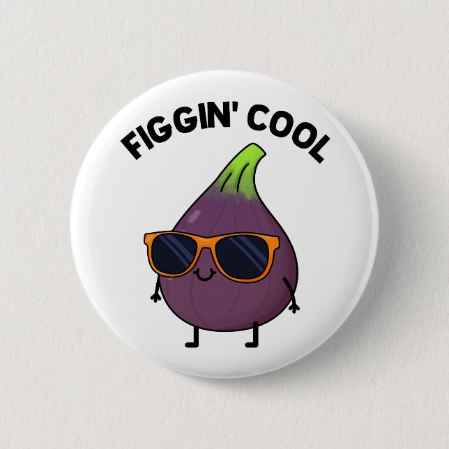 Figgin Cool Funny Fig Food Puff Button (Vorderseite)