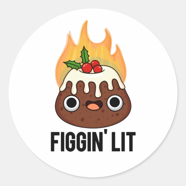 Figgin Lit Funny Figgy Pudding Pun Runder Aufkleber (Vorderseite)