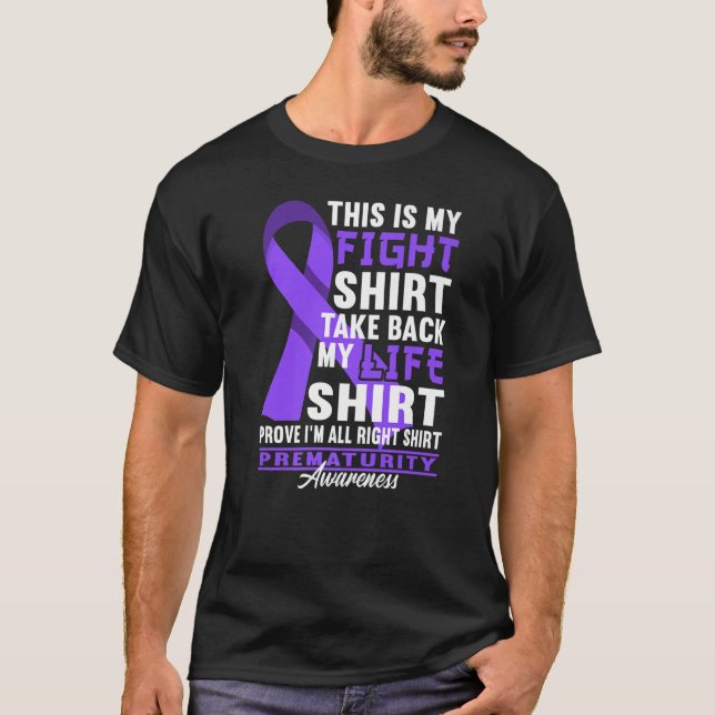 Figh I Premature Baby Birth & Preemie Prematurity T-Shirt (Vorderseite)