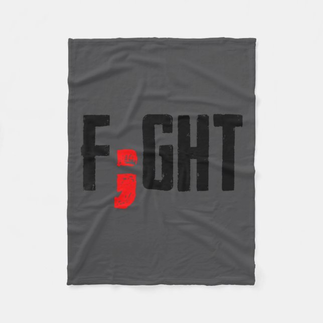 Fight Semicolon Mental Health Suprt Suicide Surviv Fleecedecke (Vorderseite)