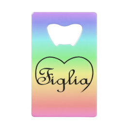 Figlia Daughter Italienisches Regenbogenherz Geldbeutel Flaschenöffner