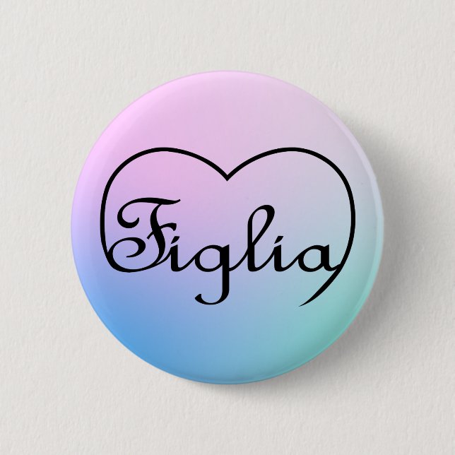 Figlia Daughter Pastellfarben Button (Vorderseite)