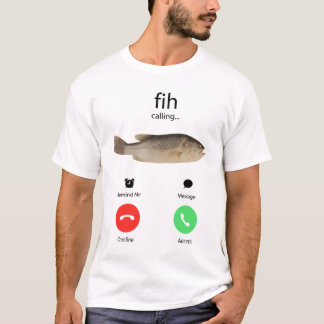 Fih Anruf Erinnern Sie mich Nachricht Ablehnen Ann T-Shirt