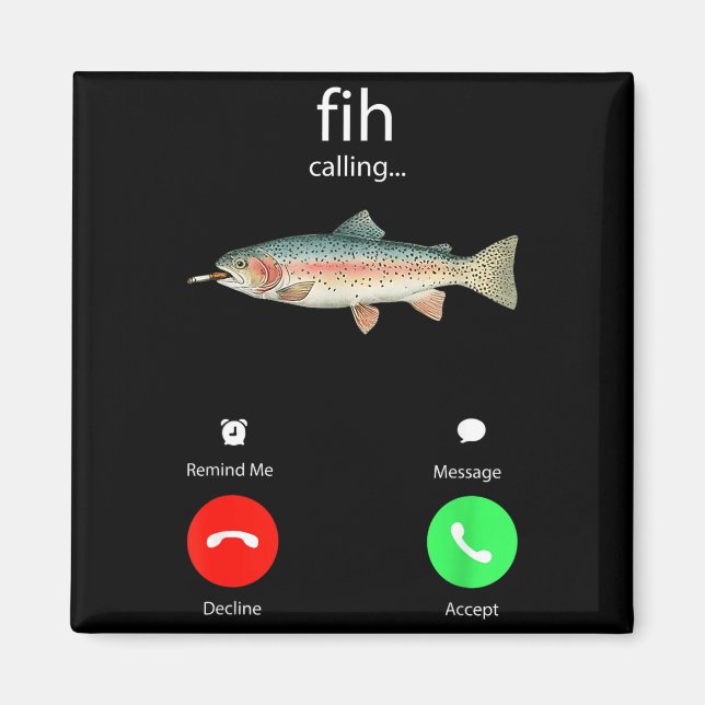 Fih Calling Remind Me Message Decline Accept Phone Magnet (Vorne)