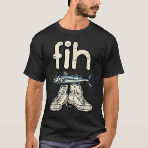 Fih Leinwand-Schuh Fisch Lustiger Spruch Humor T-Shirt