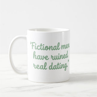 Fiktive Männer haben Dating Funny Buchliebhaber Ta Kaffeetasse