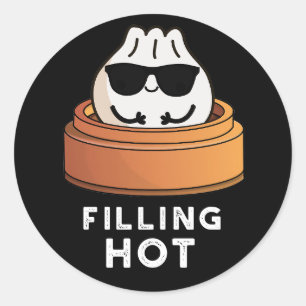 Filling Hot Funny Dumpling Pun Dark BG Runder Aufkleber