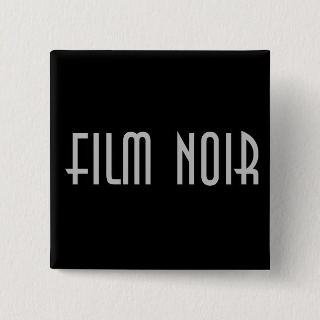 Film Noir Button (Vorderseite)