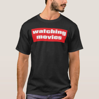 Filme anschauen Geschenk T-Shirt