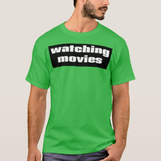 Filme ansehen T-Shirt