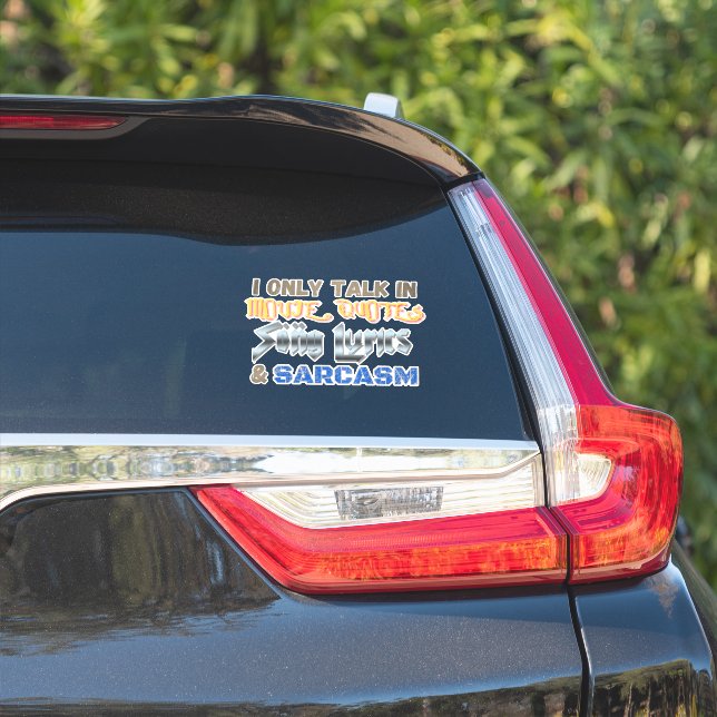 Filmquotes, Song-Texte & Sarcasm Vinyl Aufkleber (Auto Seite)