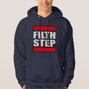 FILTHSTEP Dubstep Schmutz-schmutziger Hoodie