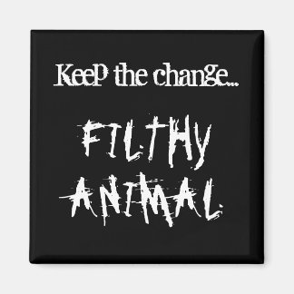 Filthy Animal Magnet (Schwarz)