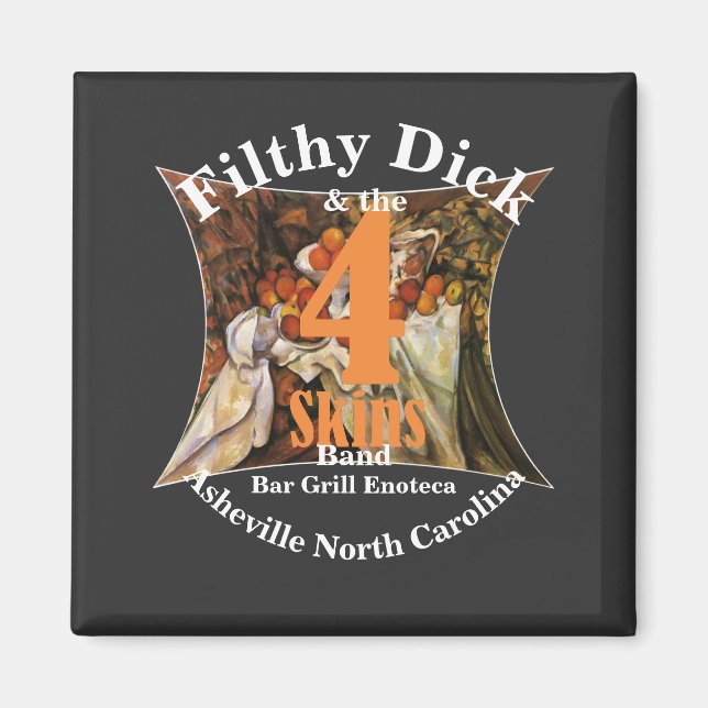 Filthy Dick und 4 Skins Band Bar Grill Enoteca Magnet (Vorne)