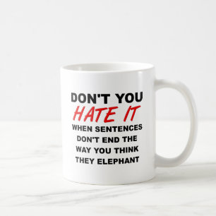 Fin des phrases drôle Mug