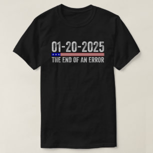 Fin d'un t-shirt d'erreur 20 janvier 2025 Inaugura