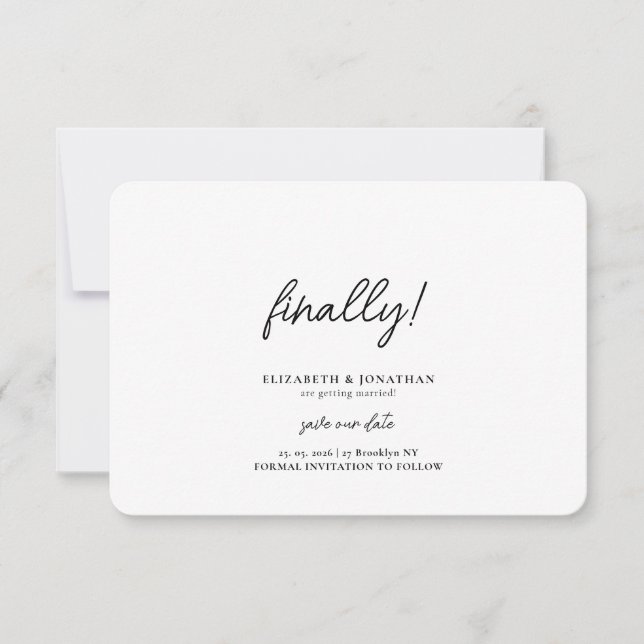 Finally Script Minimalist Wedding Save the Date (Devant)
