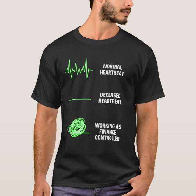Finance Controller Business Jobs T-Shirt (Vorderseite)