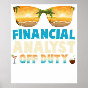 Finanzanalyst  Außerdienstliche Sommerferien Letzt Poster