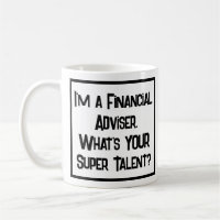 Finanzberater Super Talent. Tasse