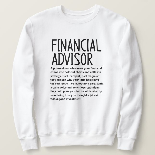Finanzberater Sweatshirt (Design vorne)