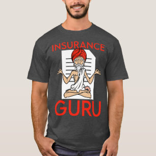 Finanzberater Versicherungs-Guru Broker Versicheru T-Shirt