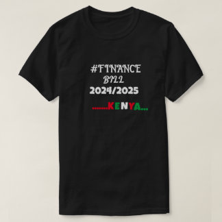 Finanzgesetz 2024/2025 - Kenya-T - Shirt