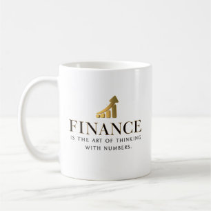 Finanzwesen — Die Kunst des Denkens mit Zahlen Kaffeetasse