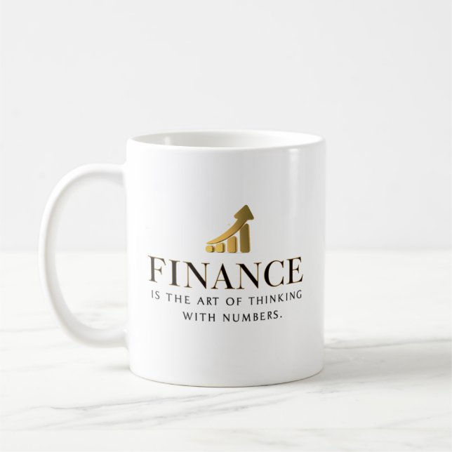 Finanzwesen — Die Kunst des Denkens mit Zahlen Kaffeetasse (Links)
