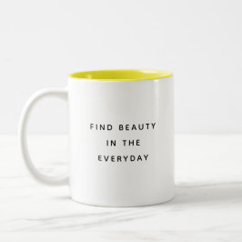 Find Beauty Typografie Moderne Zweifarbig Tasse