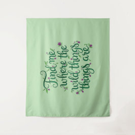 Find it where the wild things are  wandteppich