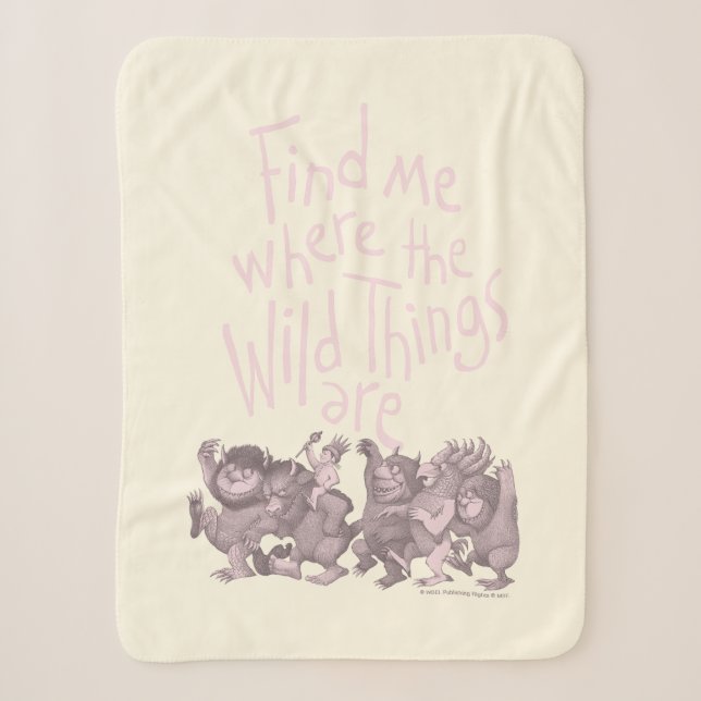 Find Me Where the Wild Things Are Sherpadecke (Vorderseite)