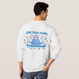Finde deinen Frieden Süße Faultier-Grafik T-Shirt