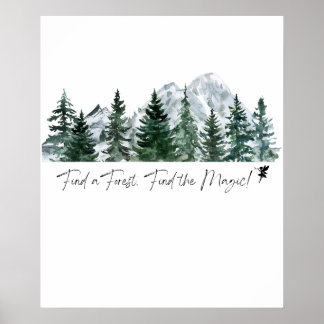 Finde einen Wald. Finde die Magie! Digitaldruck Poster