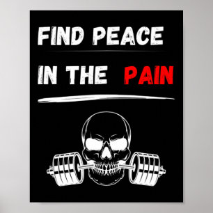 Finde Frieden in den Schmerzen! Gym Motivation Bod Poster