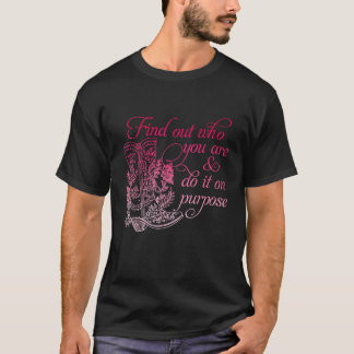 Finde heraus wer du bist Mach es mit Absicht Vinta T-Shirt