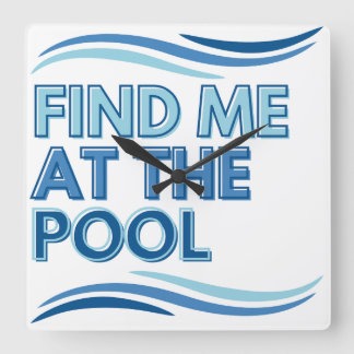 Finde mich an der Pool-Uhr für Schwimmer Quadratische Wanduhr