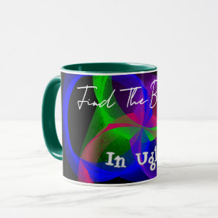 Finden Sie die Schönheit in der hässlichen Tasse d