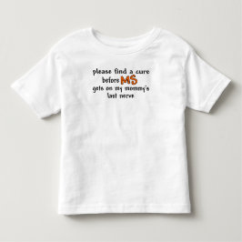 Finden Sie eine Heilung, bevor Mitgliedstaat auf Kleinkind T-shirt